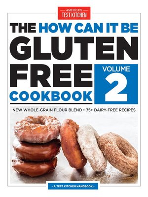 cover image of The How Can It Be Gluten Free Cookbook Volume 2